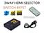 4K, 3 Way HDMI Selector Switch [3WAY HDMI SELECTOR SWITCH 4KPST]