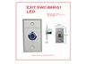 Exit Switch Button with Blue Ring Led, Vandal Proof, Aluminium Alloy Body, Switch Mode : COM/N0/NC, Voltage Input : DC 12V/DC. 0.1A.Size : 86x50x8mm [EXIT SWC-86R-01 LED]