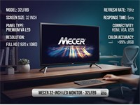 Mecer Dled Monitor 32" Res:1366x768 , 2xhdmi 1.4 (Hdcp1.4) 2xusb2.0 , Response Time:6.5ms , 1xav I/P , 1xaudio O/P , Audio Power O/P:6w+6w , 100~240vac , Built In Speakers , 4kg [LED MONITOR 32LF89 MECER 32IN]