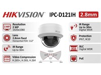 HiLook Dome Network Camera 2MP 2.8mm Lens , Up to 30m IR , 1/2.7" CMOS , H.265+ , 3D DNR , DWDR , 32Kbps~8Mbps , BLC , 1xRJ45 10M/100M , 12VDC 0.4A , Max:5W , PoE:(802.3af , 36V~57 V) , 0.2A~ 0.15A , Max:6.5W , iVMS-4200 , Hik-Connect , IP67 [HLK IPC-D121H 2.8MM]
