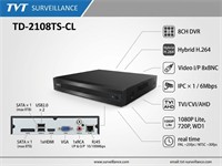 DVR 8CH Hybrid H.264, Video I/P 8xBNC, IPC×1/6Mbps, TVI/CVI/AHD: 1080P Lite, 720P, WD1 real time (PAL~25fps/ NTSC~30fps), SATA × 1(max 8TB), USB2.0×2, 1xHDMI, VGA, 1xRCA I/P & O/P, RJ45 10/100Mbps [TVT TD-2108TS-CL]
