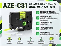 Brother Compatible Label Cartridge, TZE Laminated Fluorescent Tape, Black on Yellow 12mm (5 metres) [AZE-C31]