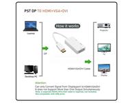 Display Port to HDMI +VGA+ DVI, NB: Does not convert more than one output simultaneously. HDMI, VGA and DVI Cables Not Included. Not Compatible with USB Ports [PST DP TO HDMI+VGA+DVI]