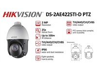 Hikvision IR Turbo 4" Speed Dome, 2MP IR WDR, 1/2.8" CMOS, Patrol/Pattern/Park Action, 1920x1080, 4.8mm - 120 mm 25× Opt, 100m IR, True Day/Night, 3D Intelligent Positioning, IP66 Standard, TVS 4,000V Lightning/Surge/Voltage Protection [HKV DS-2AE4225TI-D]
