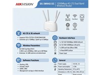 Hikvision Wireless 4G LTE4 Router, AC1200 Dual Band, 2.4GHz@300Mbps, 5GHz@867Mbps , 2× High Gain Antennas, 2 × RJ45, 10/100 Mbps auto-negotiation, 2 × 2 MIMO supported, WPA-PSK, WPA2-PSK, WPA & WPA2 Supported, 233.9×151.4 x 40.3mm, PSU:9VDC 1A [HKV DS-3WR4G12C]