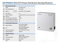 Dahua 9 Channel CCTV Distributed Power Supply, I/P Range:AC90~264V, O/P:9x12VDC, Max Output:5A, Internal ON/OFF Power Switch, Output Protection:9 Replacement Fuses, Max. Per Output 2.5A, 165x165x50mm, 0.9kg [DHA PFM341-9CH]